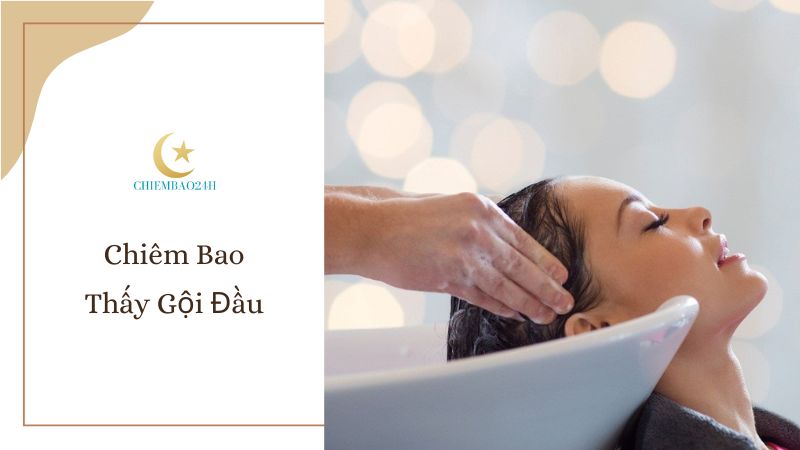 Chiêm bao thấy gội đầu là điềm gì?