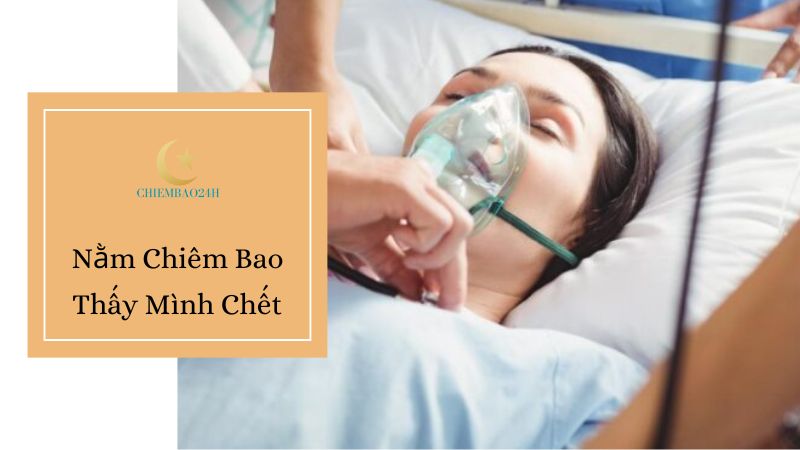 Nằm chiêm bao thấy mình chết có ý nghĩa gì?