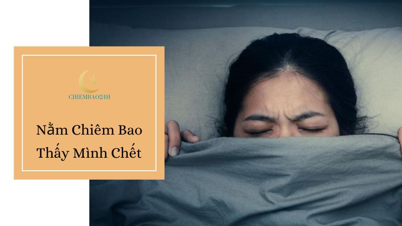 Mơ thấy mình bị chết do sự hiểu lầm trong mối quan hệ vợ chồng