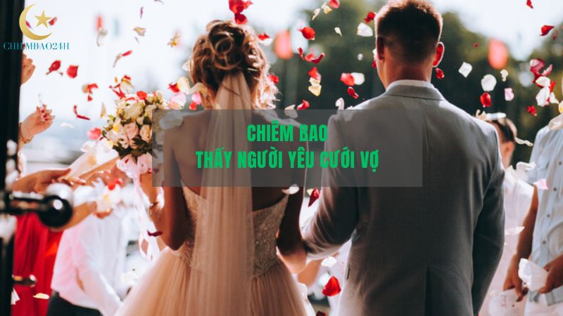 Ý nghĩa giấc chiêm bao thấy đám cưới của chính mình